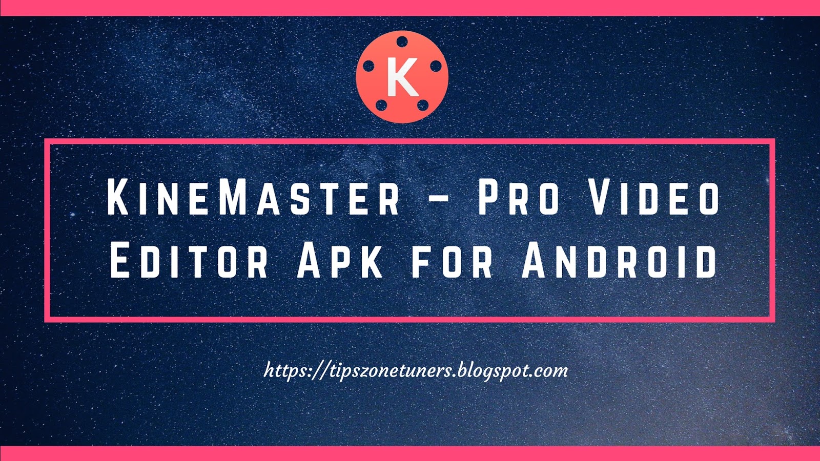 kinemaster pro android